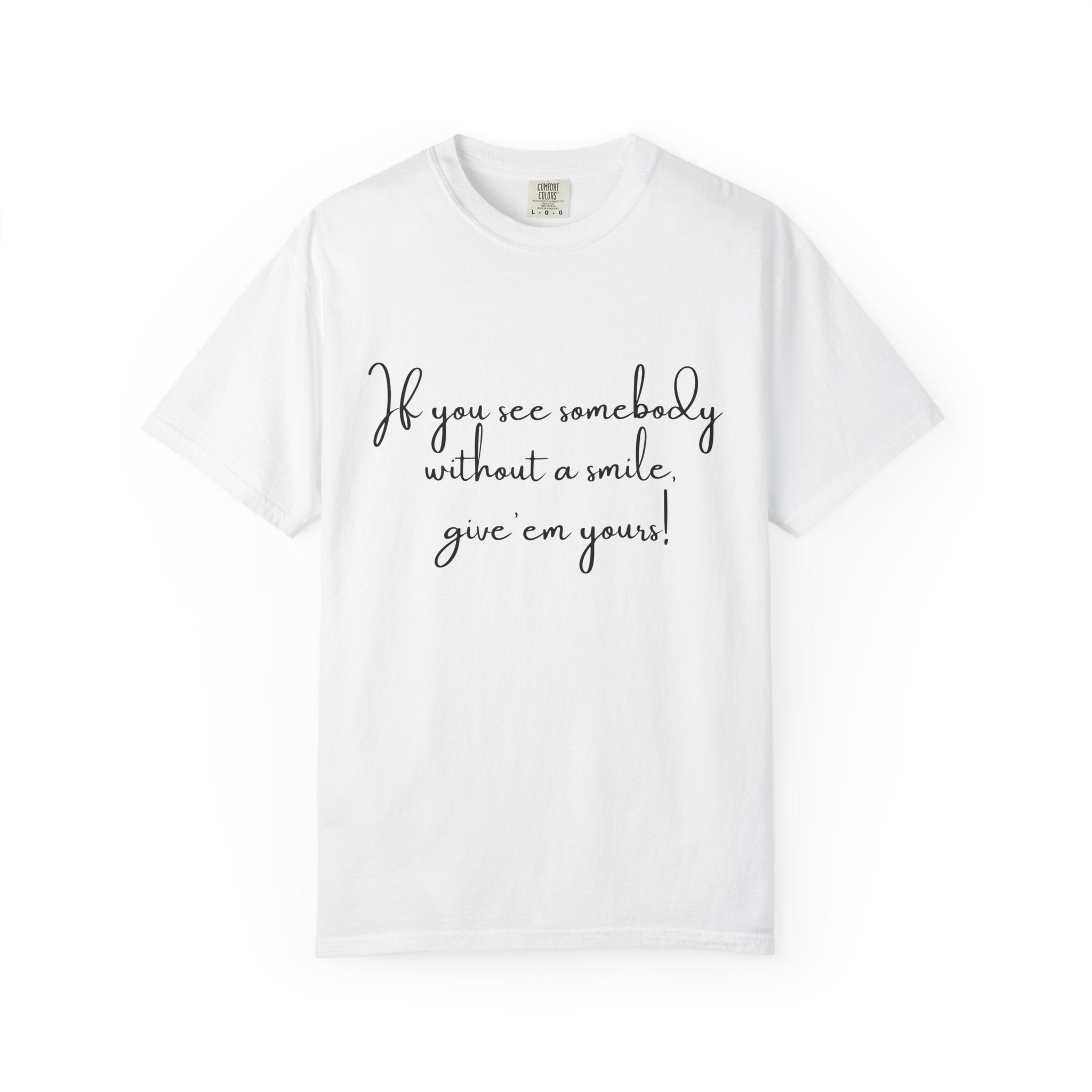 Dolly Parton Quote T-Shirt | Inspirational Smile Tee