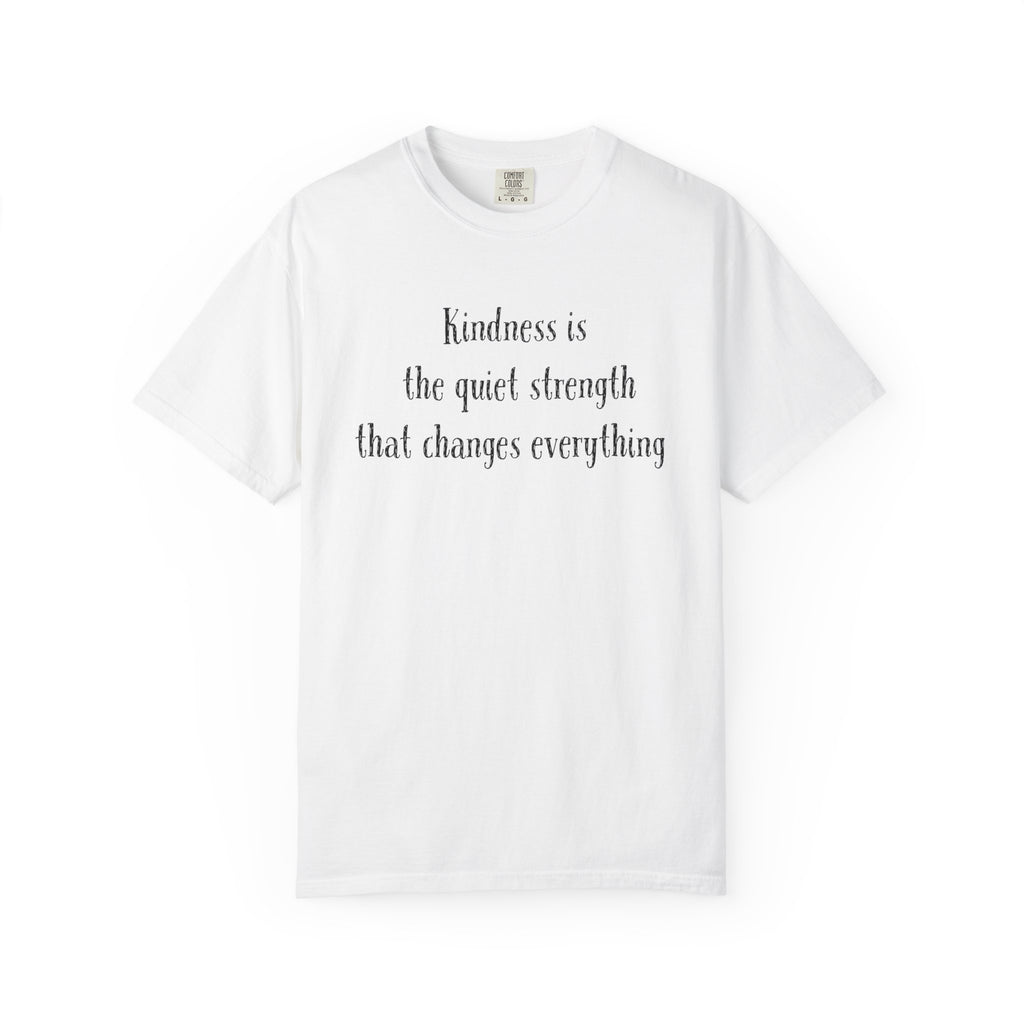 Kindness is Quiet Strength T-Shirt | Empowering Olive Tee | Mental Health Awareness Gift | Positive Affirmation Shirt