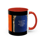 Political Satire Musical Coffee Mug — Anti-Trump Accent Mug