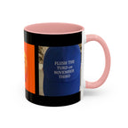 Political Satire Musical Coffee Mug — Anti-Trump Accent Mug