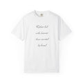 Rather fail with honour than succeed by fraud T-Shirt | Quote Tee